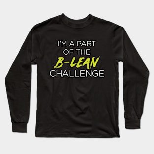 B-LEAN PART OF Long Sleeve T-Shirt